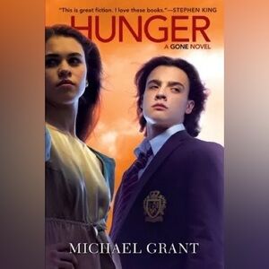 3/$25 books - Hunger (Gone book 2) by Michael Grant - paperback